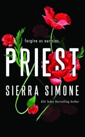 5 Midnight Mass by Sierra Simone 3. . Priest sierra simone wattpad